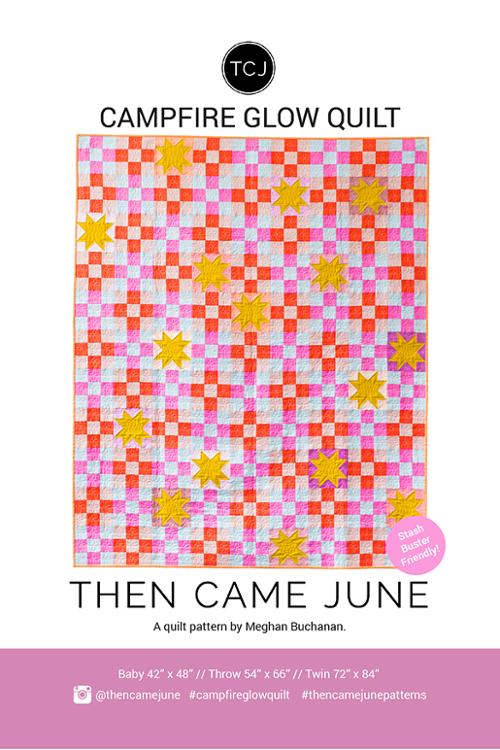 Campfire Glow Quilt | Then Came June