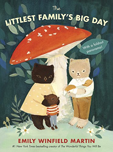 The Littlest Family's Big Day | Emily Winfield Martin